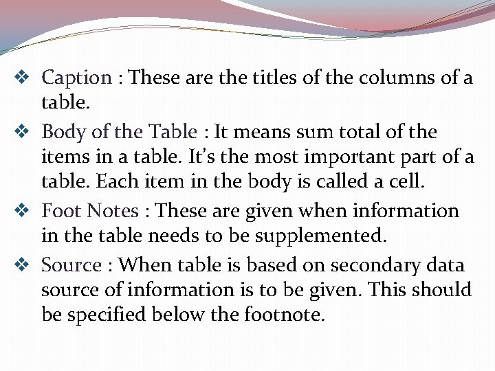 v Caption : These are the titles of the columns of a table. v