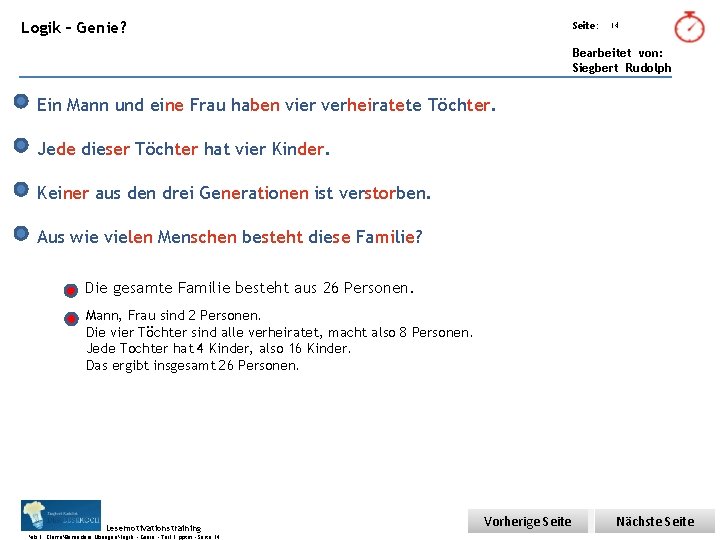 Übungsart: Logik – Genie? Seite: 14 Bearbeitet von: Siegbert Rudolph Ein Mann und eine