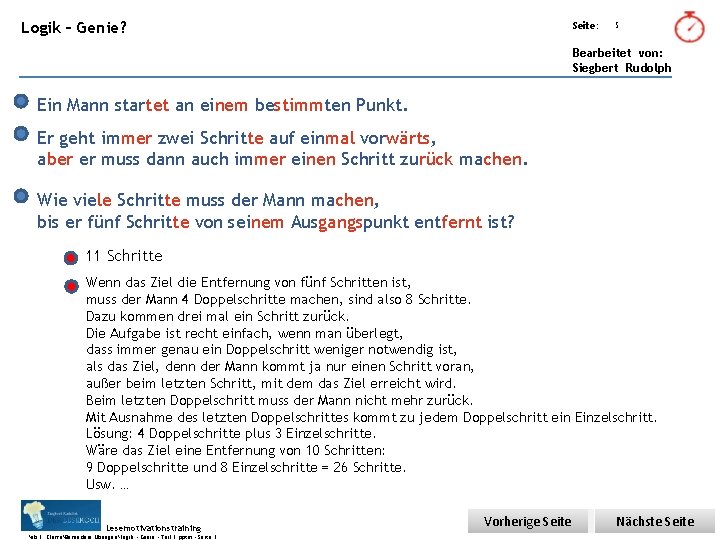 Übungsart: Logik – Genie? Seite: 5 Bearbeitet von: Siegbert Rudolph Ein Mann startet an