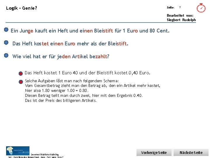 Übungsart: Logik – Genie? Seite: 7 Bearbeitet von: Siegbert Rudolph Ein Junge kauft ein