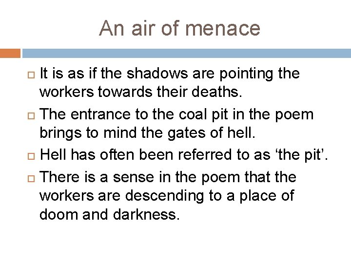 An air of menace It is as if the shadows are pointing the workers