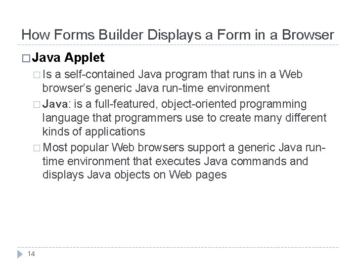 How Forms Builder Displays a Form in a Browser � Java � Is Applet How Forms Builder Displays a Form in a Browser � Java � Is Applet