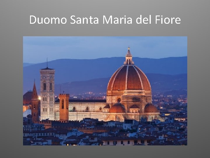 Duomo Santa Maria del Fiore 