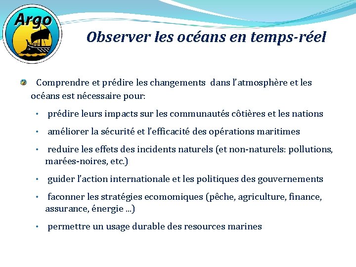 Observer les océans en temps-réel Comprendre et prédire les changements dans l’atmosphère et les