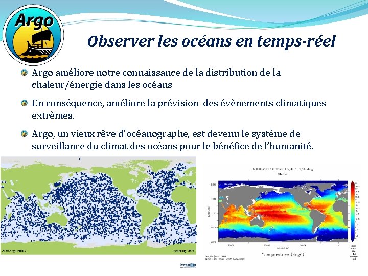 Observer les océans en temps-réel Argo améliore notre connaissance de la distribution de la