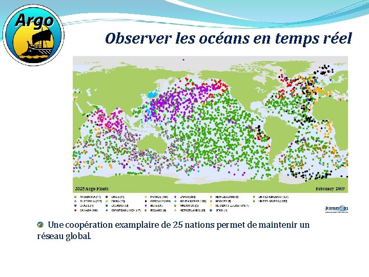 Observer les océans en temps réel Une coopération examplaire de 25 nations permet de