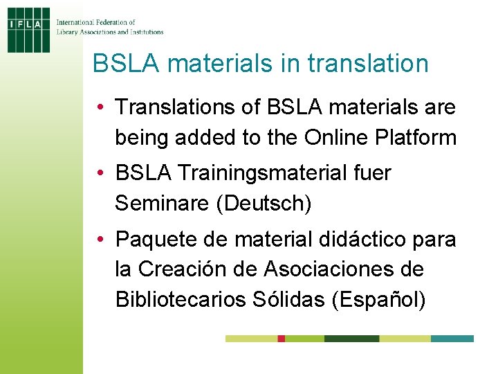 BSLA materials in translation • Translations of BSLA materials are being added to the