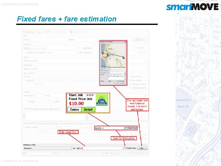 COMMERCIAL-IN-CONFIDENCE Fixed fares + fare estimation COMMERCIAL-IN-CONFIDENCE 