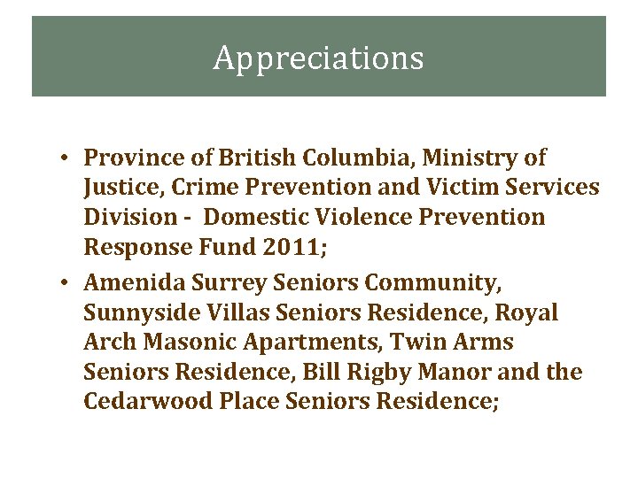 Appreciations • Province of British Columbia, Ministry of Justice, Crime Prevention and Victim Services