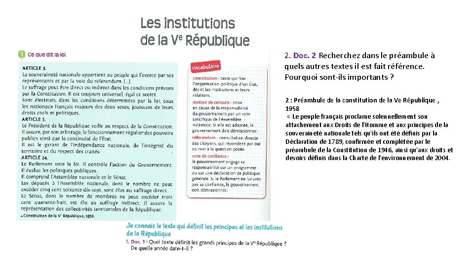 2. Doc. 2 Recherchez dans le préambule à quels autres textes il est fait