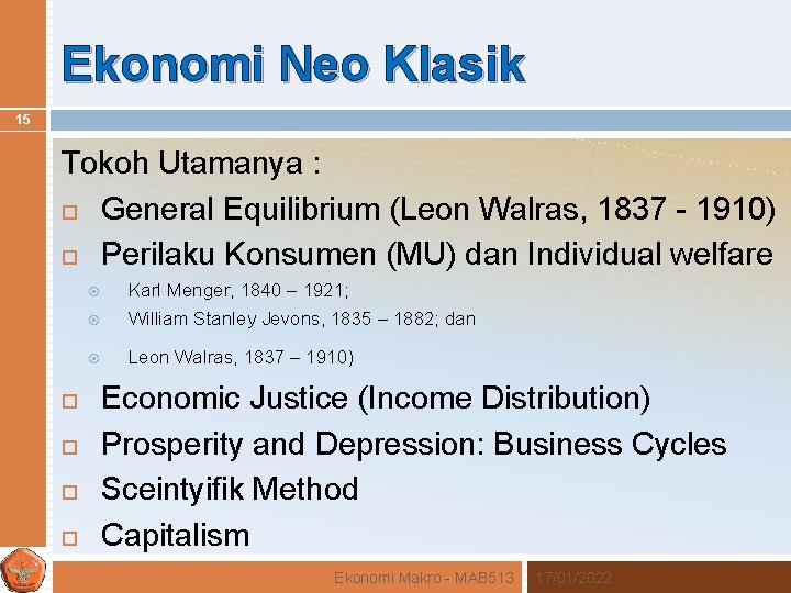 Ekonomi Neo Klasik 15 Tokoh Utamanya : General Equilibrium (Leon Walras, 1837 - 1910)