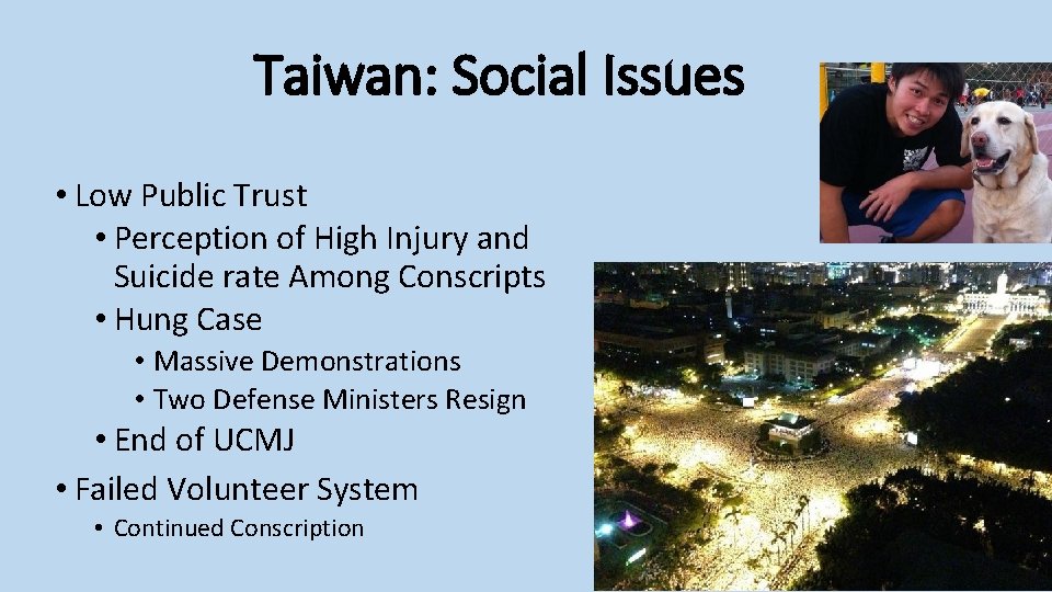 Taiwan: Social Issues • Low Public Trust • Perception of High Injury and Suicide