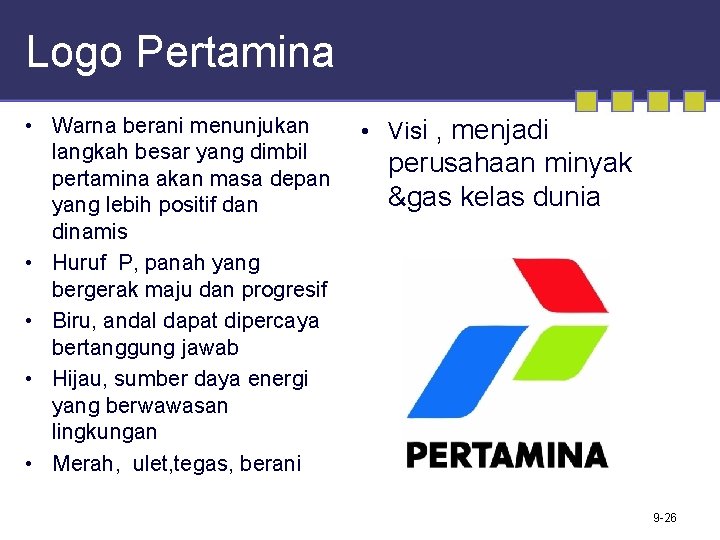 Logo Pertamina • Warna berani menunjukan langkah besar yang dimbil pertamina akan masa depan