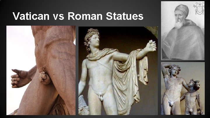 Vatican vs Roman Statues 