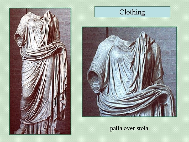 Clothing palla over stola 