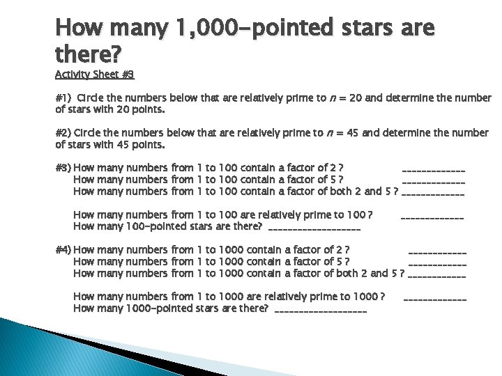 How many 1, 000 -pointed stars are there? Activity Sheet #3 #1) Circle the