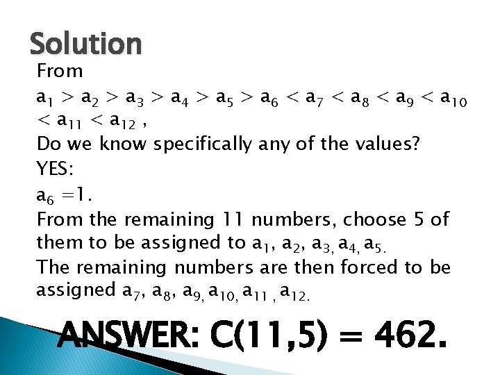 Solution From a 1 > a 2 > a 3 > a 4 >