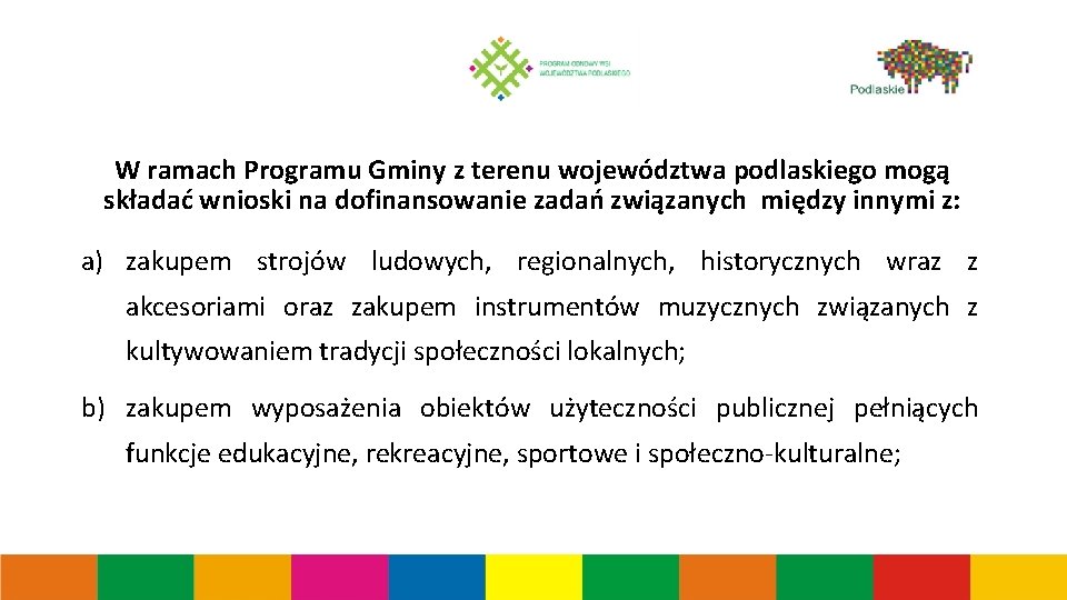 W ramach Programu Gminy z terenu województwa podlaskiego mogą składać wnioski na dofinansowanie zadań