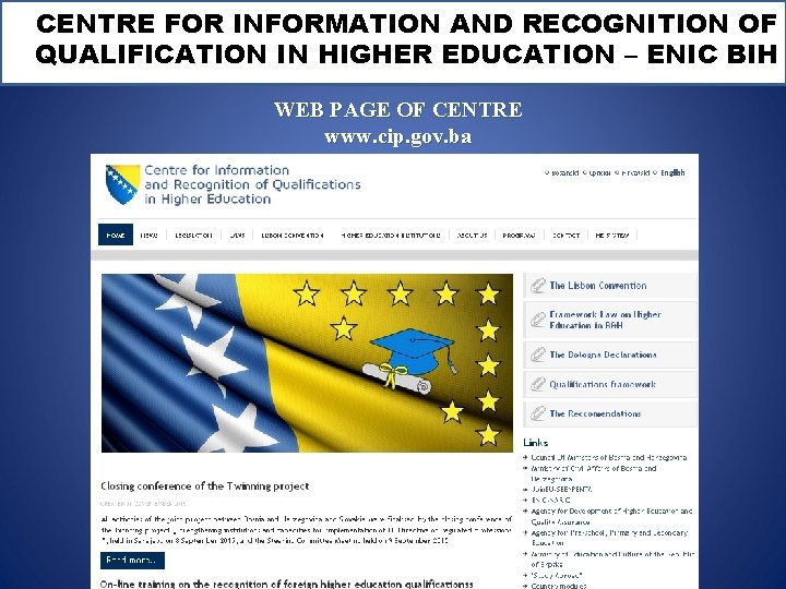 CENTRE FOR INFORMATION AND RECOGNITION OF QUALIFICATION IN HIGHER EDUCATION – ENIC BIH WEB