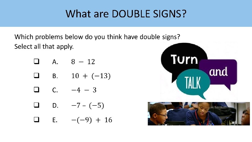 What are DOUBLE SIGNS? • 