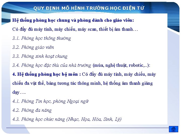 QUY ĐỊNH MÔ HÌNH TRƯỜNG HỌC ĐIỆN TỬ Hệ thống phòng học chung và