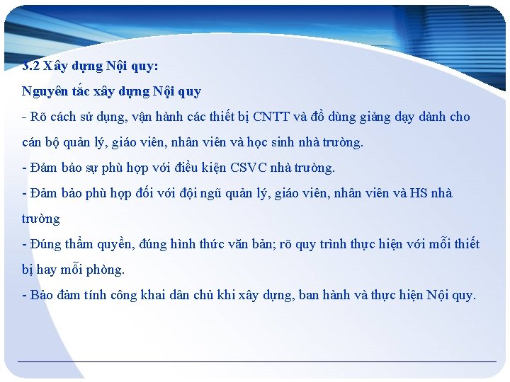 3. 2 Xây dựng Nội quy: Nguyên tắc xây dựng Nội quy - Rõ