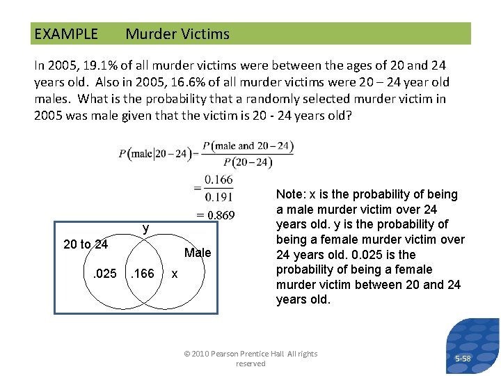 EXAMPLE Murder Victims In 2005, 19. 1% of all murder victims were between the