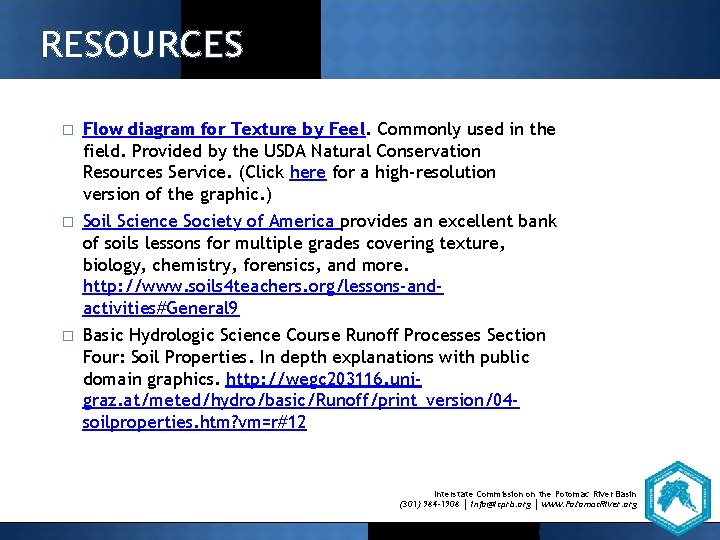 RESOURCES � Flow diagram for Texture by Feel. Commonly used in the field. Provided