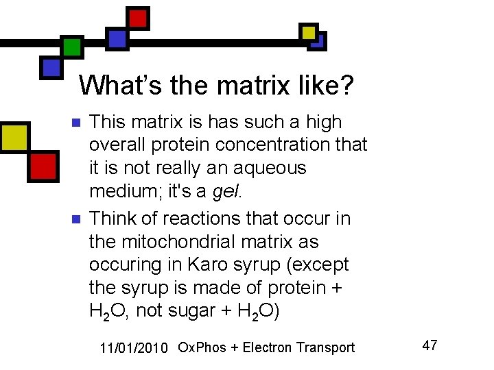 What’s the matrix like? n n This matrix is has such a high overall