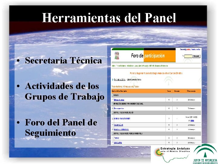 Herramientas del Panel • Secretaría Técnica • Actividades de los Grupos de Trabajo •