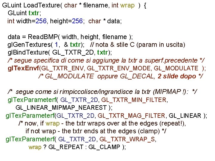 GLuint Load. Texture( char * filename, int wrap ) { GLuint txtr; int width=256,