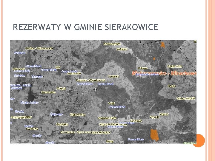 REZERWATY W GMINIE SIERAKOWICE 