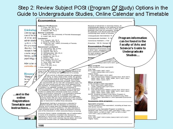 Step 2: Review Subject POSt (Program Of Study) Options in the Guide to Undergraduate