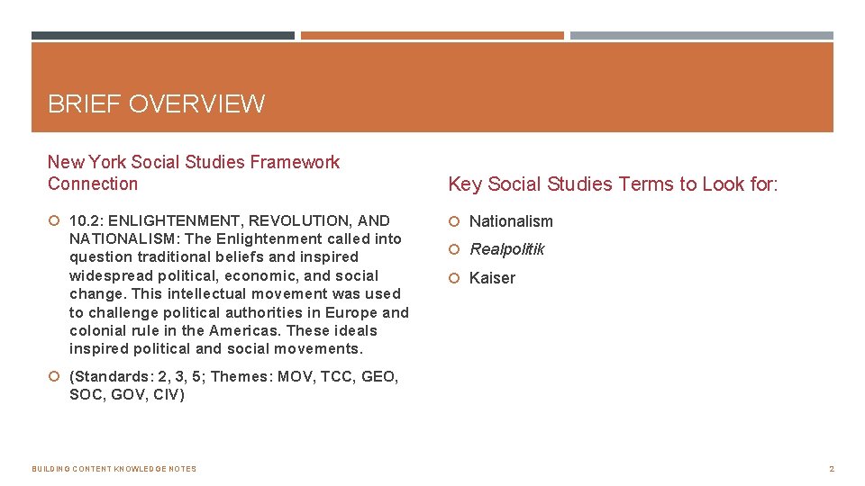 BRIEF OVERVIEW New York Social Studies Framework Connection Key Social Studies Terms to Look