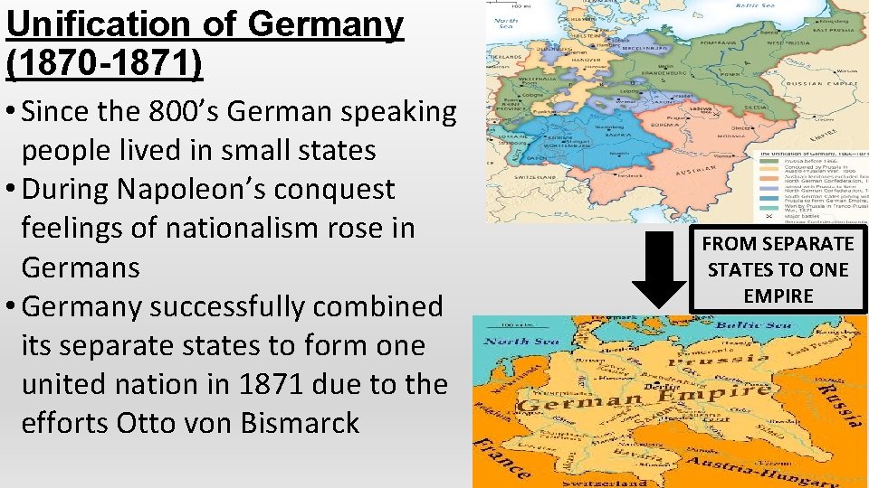 Unification of Germany (1870 -1871) • Since the 800’s German speaking people lived in
