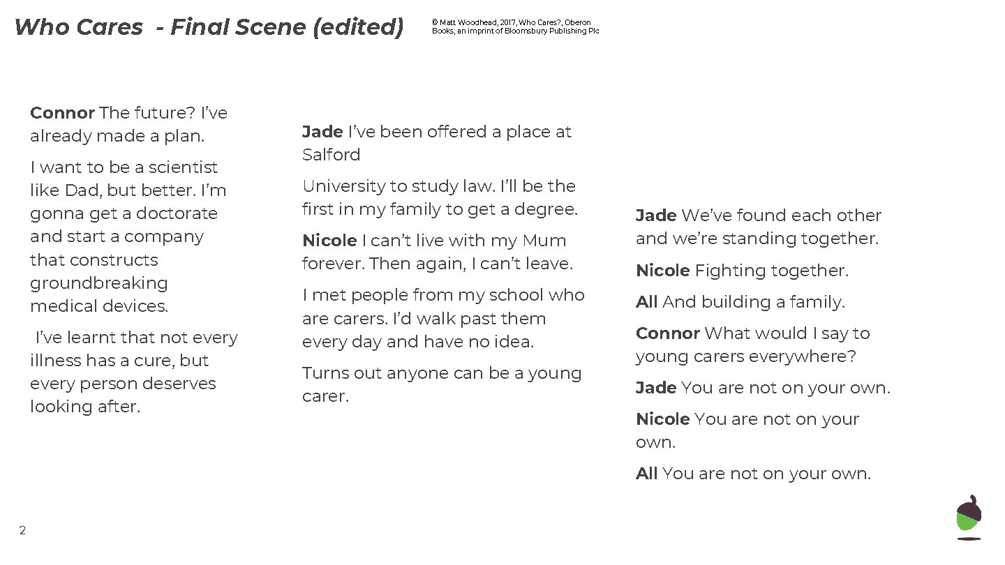 Who Cares - Final Scene (edited) Connor The future? I’ve already made a plan.