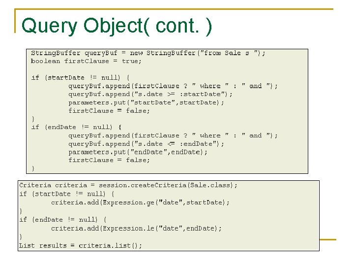 Query Object( cont. ) 