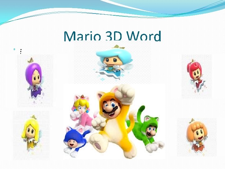 Mario 3 D Word � w o r 