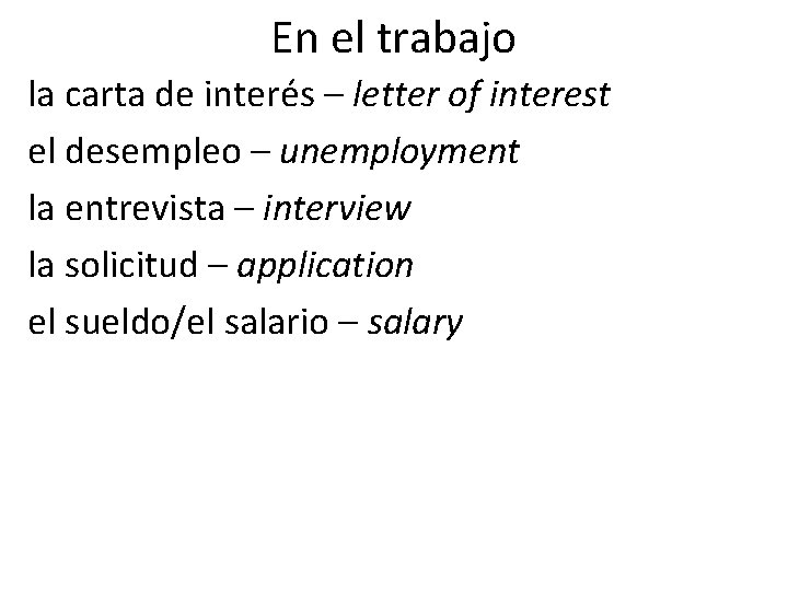 En el trabajo la carta de interés – letter of interest el desempleo –