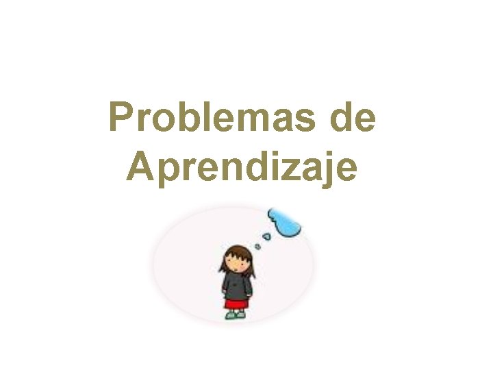 Problemas de Aprendizaje 