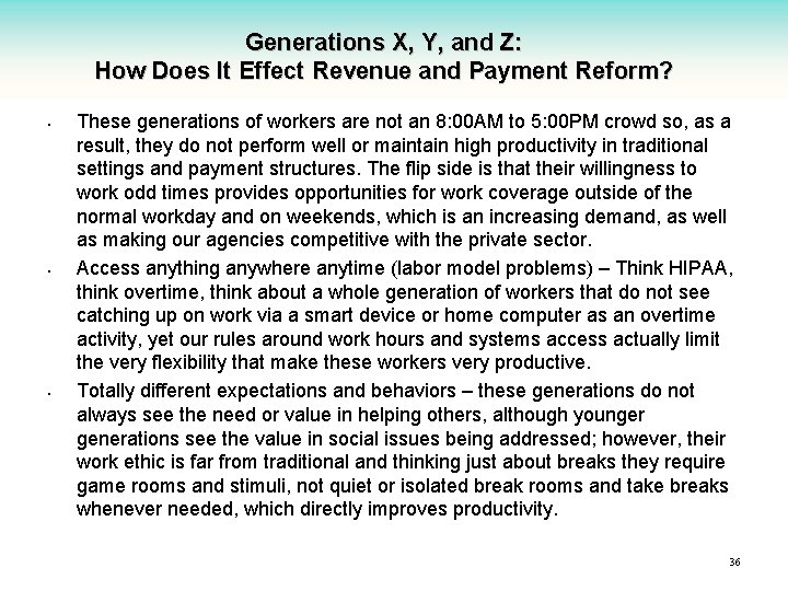 Generations X, Y, and Z: How Does It Effect Revenue and Payment Reform? •