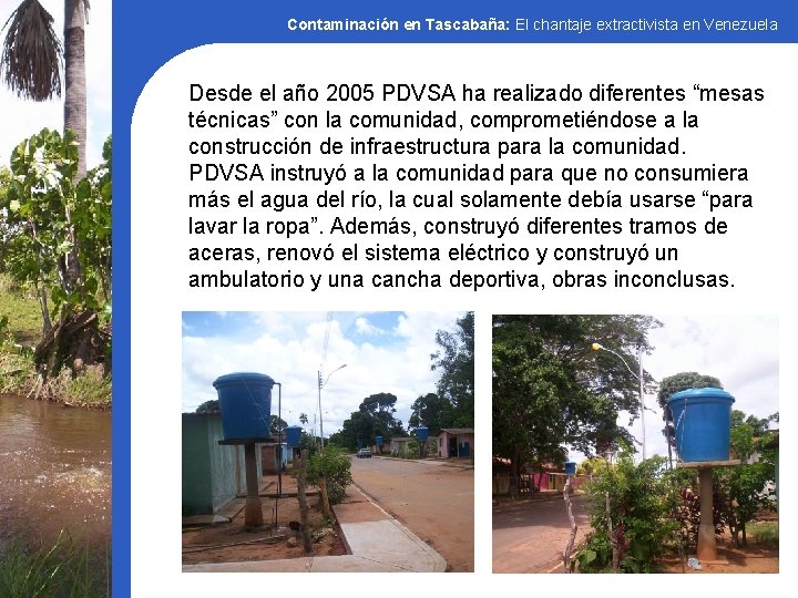 Contaminación en Tascabaña: El chantaje extractivista en Venezuela Desde el año 2005 PDVSA ha