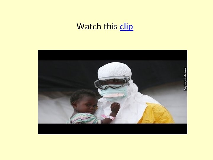 Watch this clip 