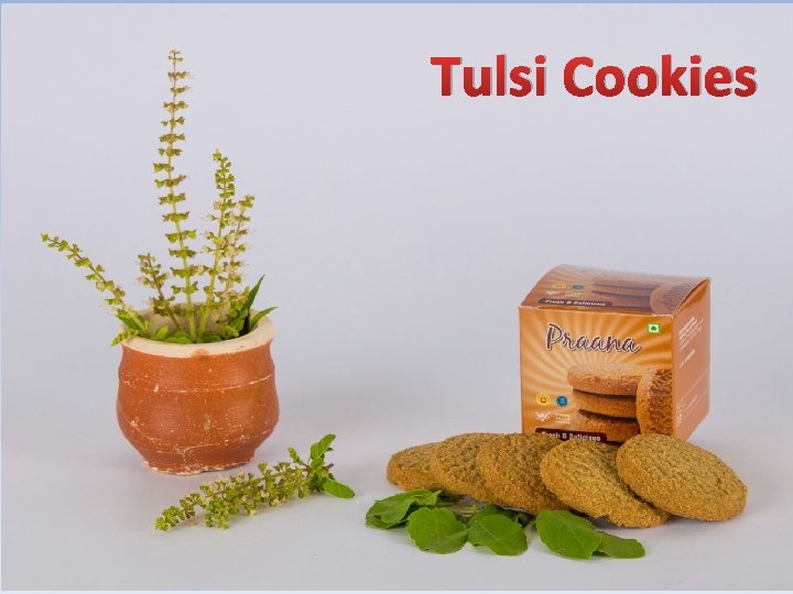 Tulsi Cookies 