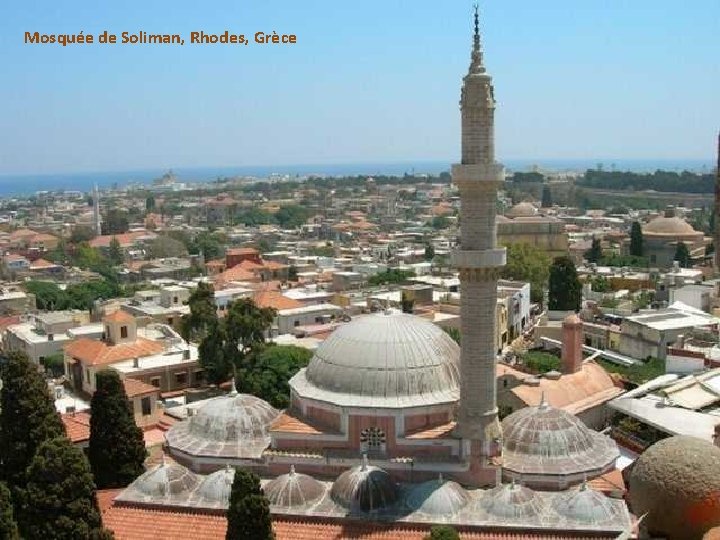 Mosquée de Soliman, Rhodes, Grèce 