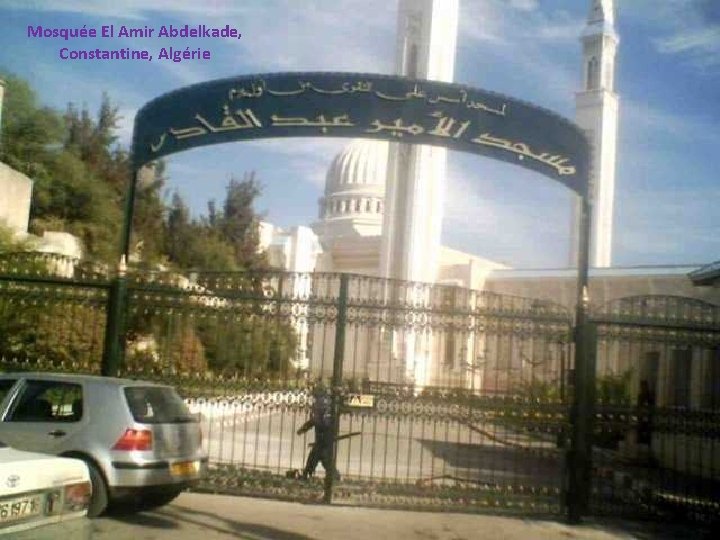 Mosquée El Amir Abdelkade, Constantine, Algérie 