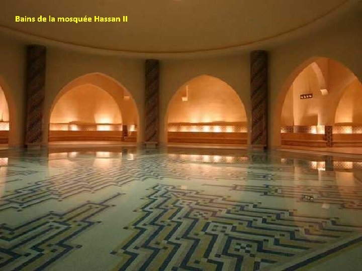 Bains de la mosquée Hassan II 