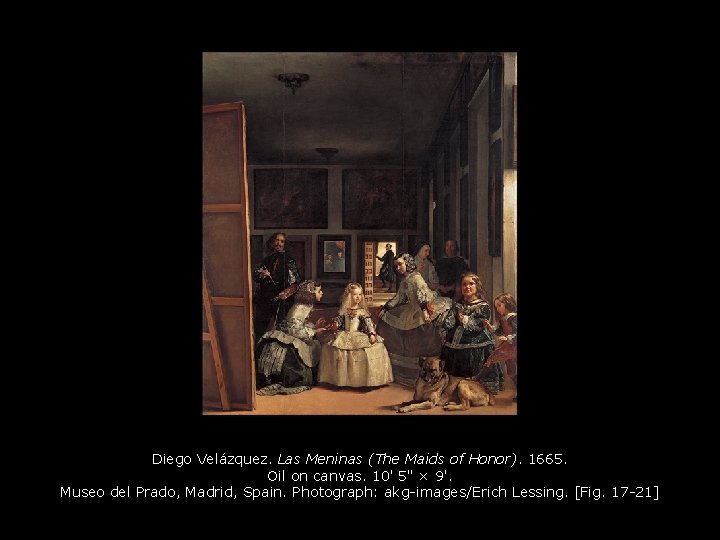 Diego Velázquez. Las Meninas (The Maids of Honor). 1665. Oil on canvas. 10' 5"