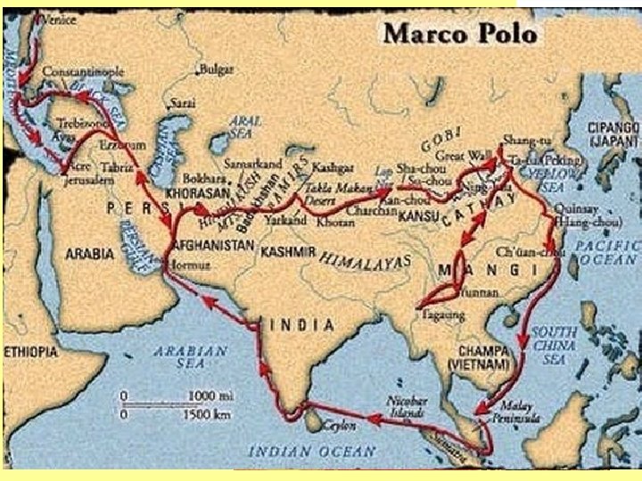 Objavitelia a dobyvatelia • MARCO POLO – taliansky cestovateľ, ktorý sa preslávil správami o