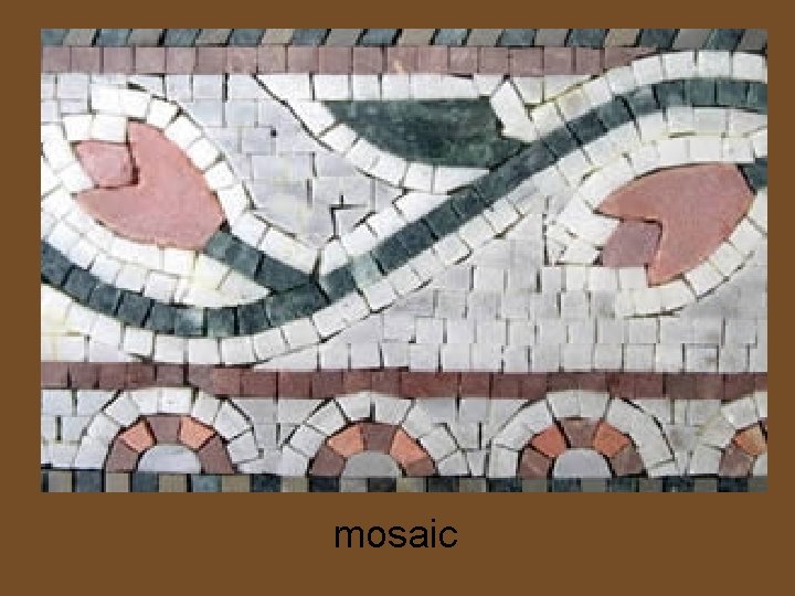 mosaic 